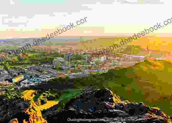 A Panoramic View Of Edinburgh From The Summit Of Arthur's Seat, Showcasing The City's Iconic Landmarks And Surrounding Landscapes. A Local S Guide To Edinburgh In Scotland