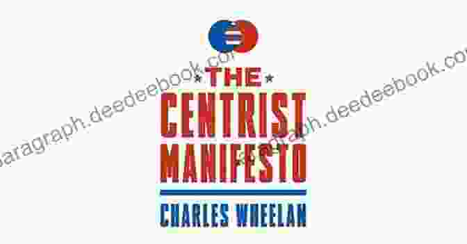 Centrist Manifesto Healthcare The Centrist Manifesto Lisa Schirch