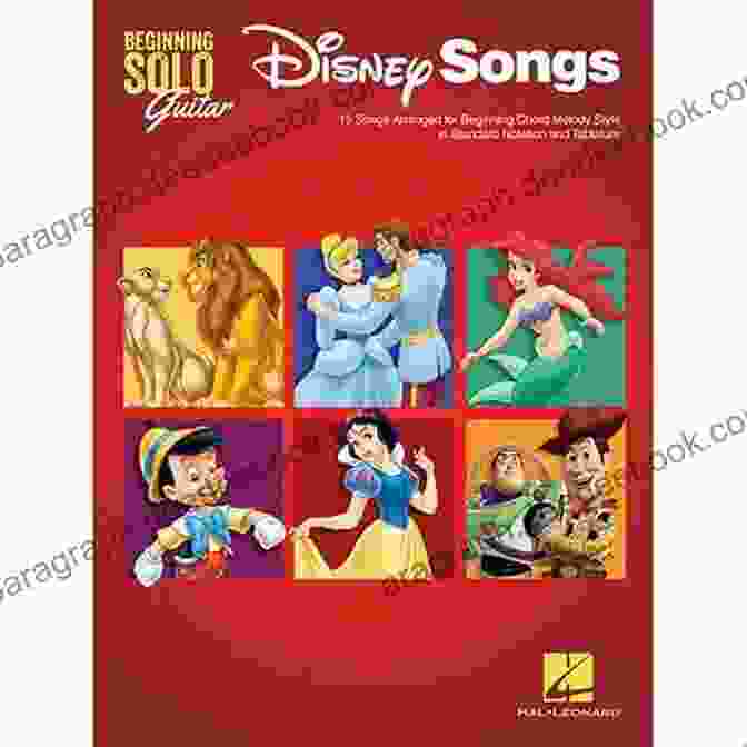 Hallelujah Sheet Music Disney Songs Beginning Solo Guitar: 15 Songs Arranged For Beginning Chord Melody Style In Standard Notation And Tablature