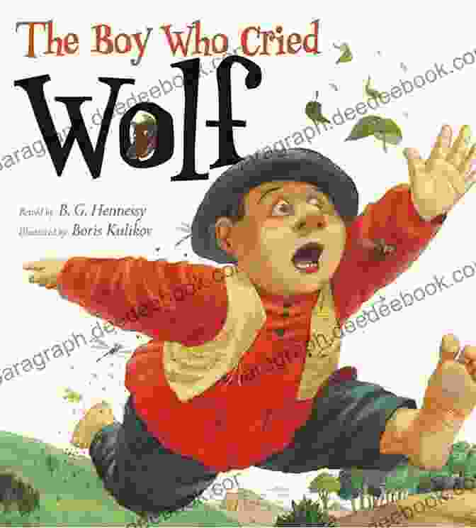 The Boy Who Cried Wolf Cautionary Tales For Children (Illustrated)