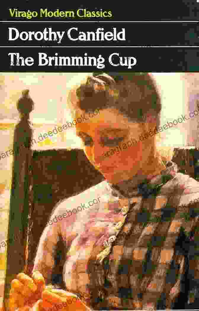 The Brimming Cup Book Cover By Dorothy Canfield Fisher The Brimming Cup Dorothy Canfield Fisher