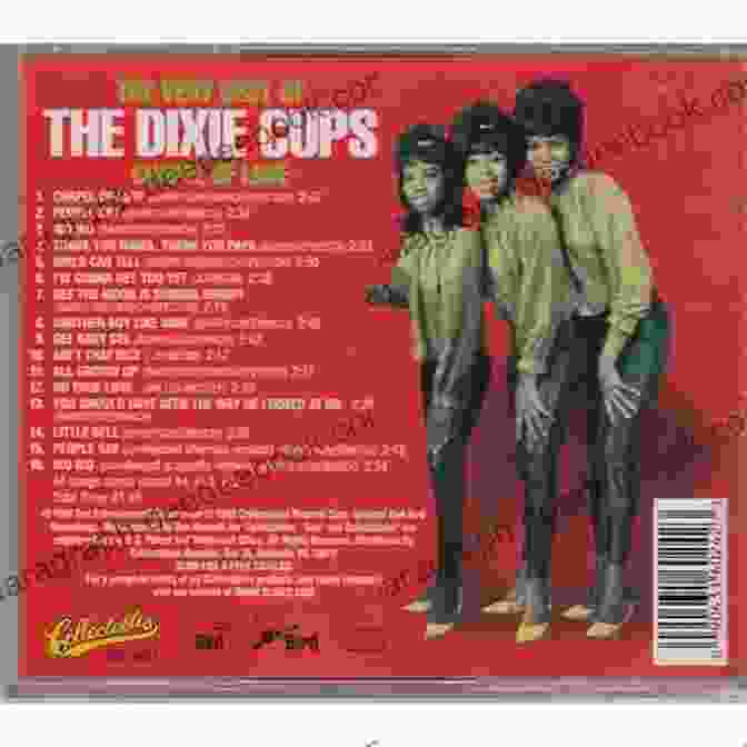 The Dixie Cups' Hit Single Chapel Of Love: The Story Of New Orleans Girl Group The Dixie Cups (American Made Music Series)