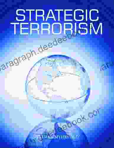 Strategic Terrorism: A Call to Action