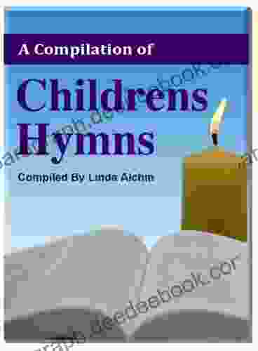 A Compilation Of Childrens Hymns