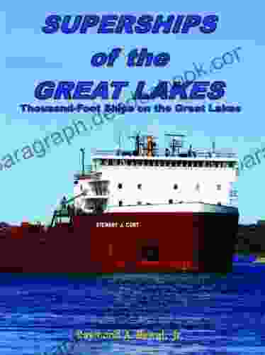 Superships of the Great Lakes