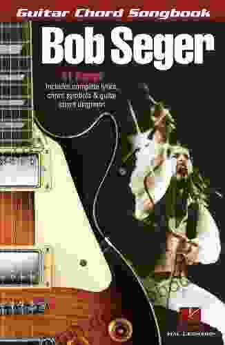 Bob Seger Guitar Chord Songbook