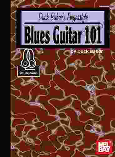 Duck Baker S Fingerstyle Blues Guitar 101