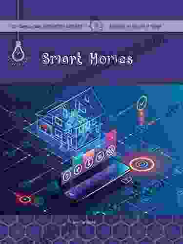 Smart Homes (21st Century Skills Innovation Library: Exploring The Internet Of Things)