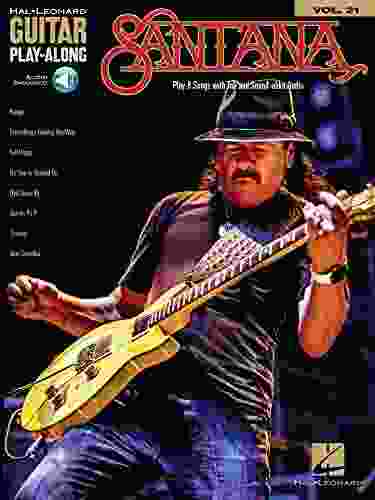 Santana: Guitar Play Along Volume 21 (Hal Leonard Guitar Play Along)