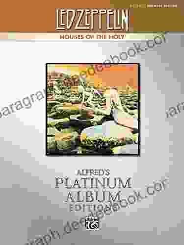 Led Zeppelin Houses of the Holy Platinum Album Edition: Drum Set Transcriptions: Drum Transcriptions (Alfred s Platinum Album Editions)