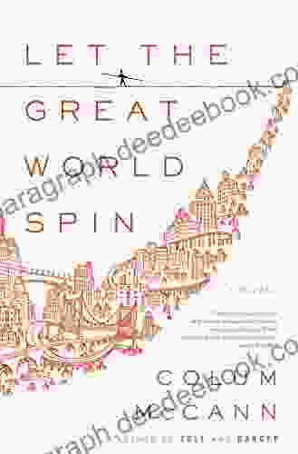 Let The Great World Spin: A Novel