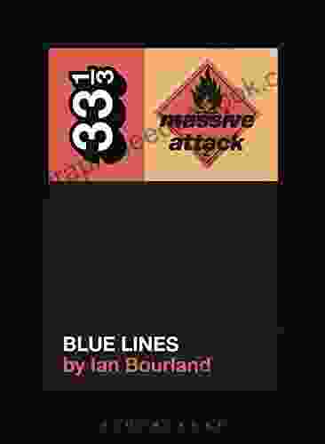 Massive Attack S Blue Lines (33 1/3 140)