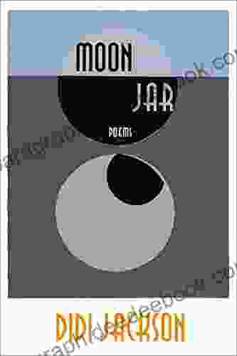Moon Jar: Poems Didi Jackson
