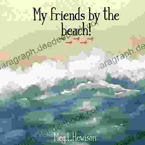 My Friends By The Beach (The My Friends 2)