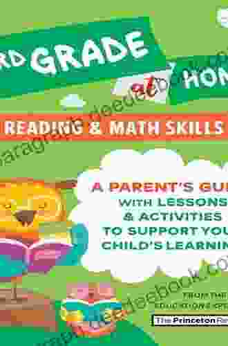 3rd Grade At Home: A Parent S Guide With Lessons Activities To Support Your Child S Learning (Math Reading Skills) (Learn At Home)