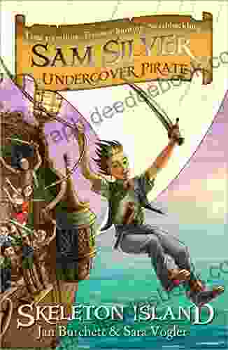 Skeleton Island: 1 (Sam Silver: Undercover Pirate)