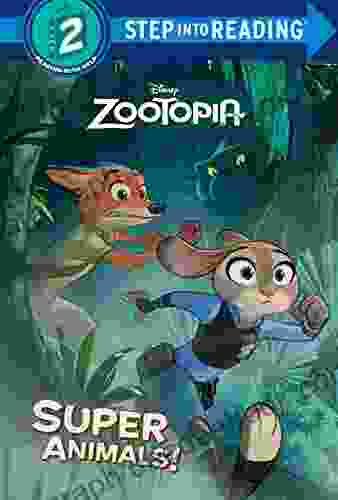 Super Animals (Disney Zootopia) (Step Into Reading)