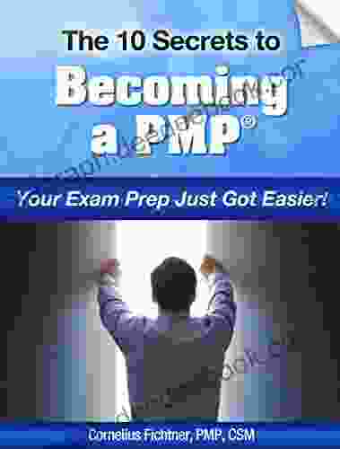 The 10 Secrets To Becoming A PMP