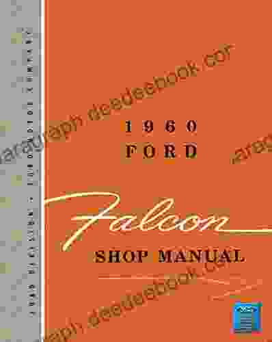 1960 Ford Falcon Shop Manual Julia Kerninon