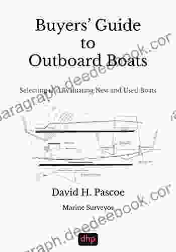 Buyers Guide to Outboard Boats: Selecting and Evaluating New and Used Boats