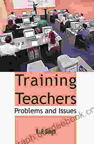 Training Teachers: Problems And Issues