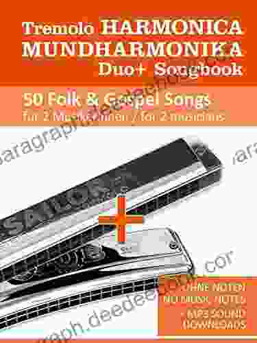Tremolo Harmonica Duo+ Songbook 50 Folk Gospel Songs For 2 Musicians