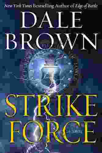 Strike Force (Patrick McLanahan 13)