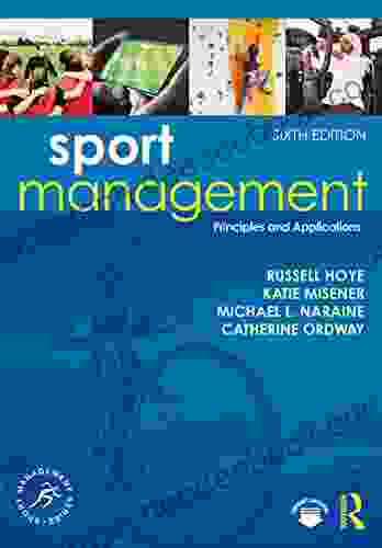 Sport Management: Principles And Applications (Sport Management Series)