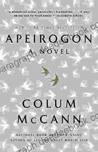 Apeirogon: A Novel Colum McCann