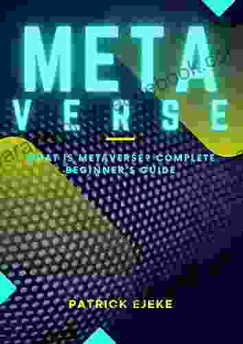 METAVERSE: What is Metaverse? All You Need To Know About The New Digital Economy Transforming The Way We Live Invest And Do Business Metaverse ETFs NFTs Crypto Blockchain DeFi Gaming Projects